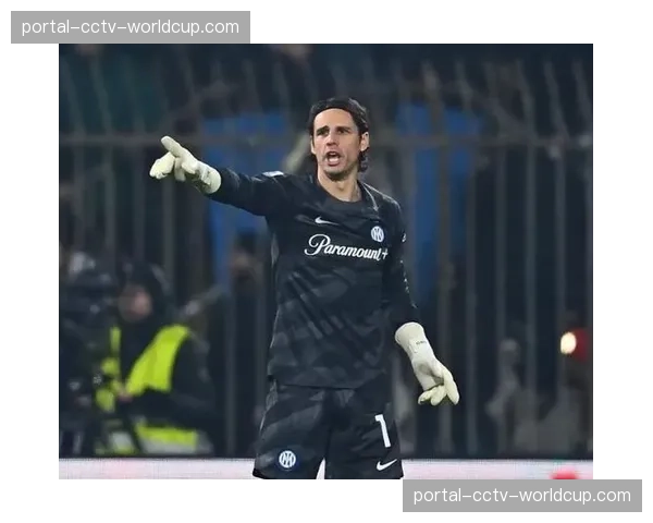 聚焦国米门将索默:35岁老将成为欧冠“被射门次数最多却零封最多”的球员 聚焦国米门将索默:35岁老将成为欧冠“被射门次数最多却零封最多”的球员